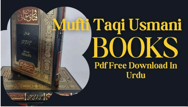 Mufti taqi Usmani Books Pdf Free Download